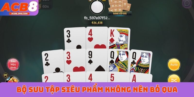 Bộ sưu tập siêu phẩm game bài không nên bỏ qua
