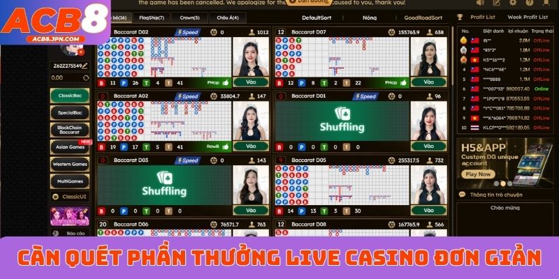 Càn quét phần thưởng live casino cực đơn giản