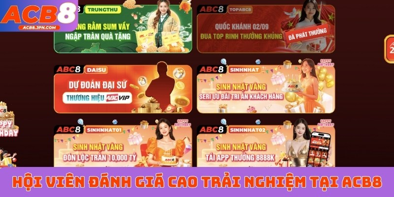 Hội viên đánh giá cao trải nghiệm tại ACB8