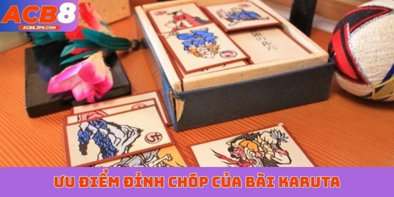Ưu điểm đỉnh chóp của bài Karuta
